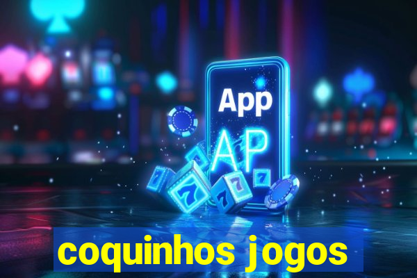 coquinhos jogos